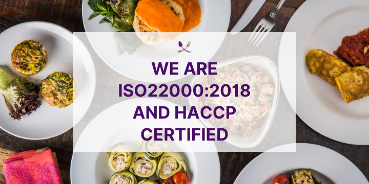 We Are Now ISO22000:2018 & HACCP Certified! 